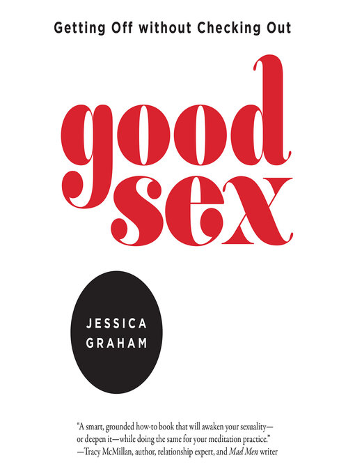 Title details for Good Sex by Jessica Graham - Wait list